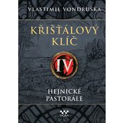 Křišťálový klíč IV. - Hejnické pastorále