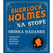 Sherlock Holmes na stopě