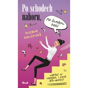 Po schodech nahoru, po čumáku dolů