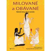 Milované a obávané