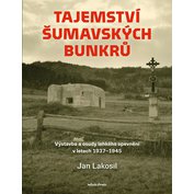 Tajemství šumavských bunkrů