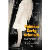 Vyhnání Gerty Schnirch (brožované vydání)