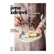 Jíme zdravě a pečeme s láskou