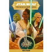 Star Wars - Vrcholná republika - Není strachu