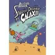 Stopařův průvodce galaxii 1 (ilustrované vydání)