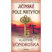 Letopisy královské komory XII. - Jičínské pole mrtvých