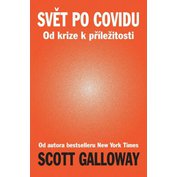 Svět po Covidu - Od krize k příležitosti