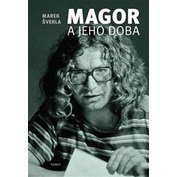 Magor a jeho doba