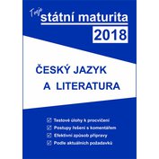 Tvoje státní maturita 2018 - Český jazyk a literatura