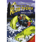 Klub Tygrů 44 – Netvor z hlubin