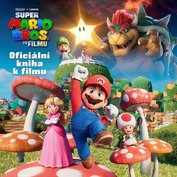 Super Mario Bros. - Oficiální kniha kniha k filmu