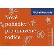 Nové pohádky pro unavené rodiče