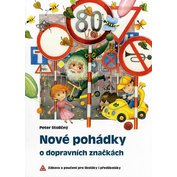 Nové pohádky o dopravních značkách