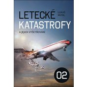 Letecké katastrofy a jejich vyšetřování 02