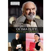 Očima elity - Exkluzivní rozhovory - Historie, jazyk a literatura