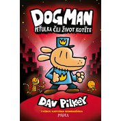 Dogman 3 - Peťulka čili život kotěte