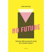 No Future