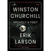 Vrcholy a pády Winstona Churchilla
