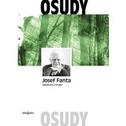 Josef Fanta: Ekolog lesa a krajiny