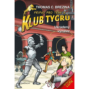 Klub tygrů - Ukradený vynález