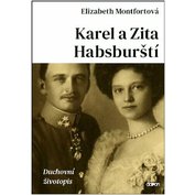 Zita a Karel Habsburští