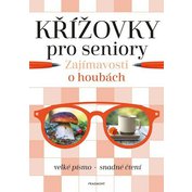 Křížovky pro seniory - Zajímavoti o houbách