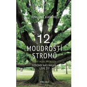12 moudrostí stromů