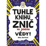 Verze Galileo: Tuhle knihu znič ve jménu vědy!